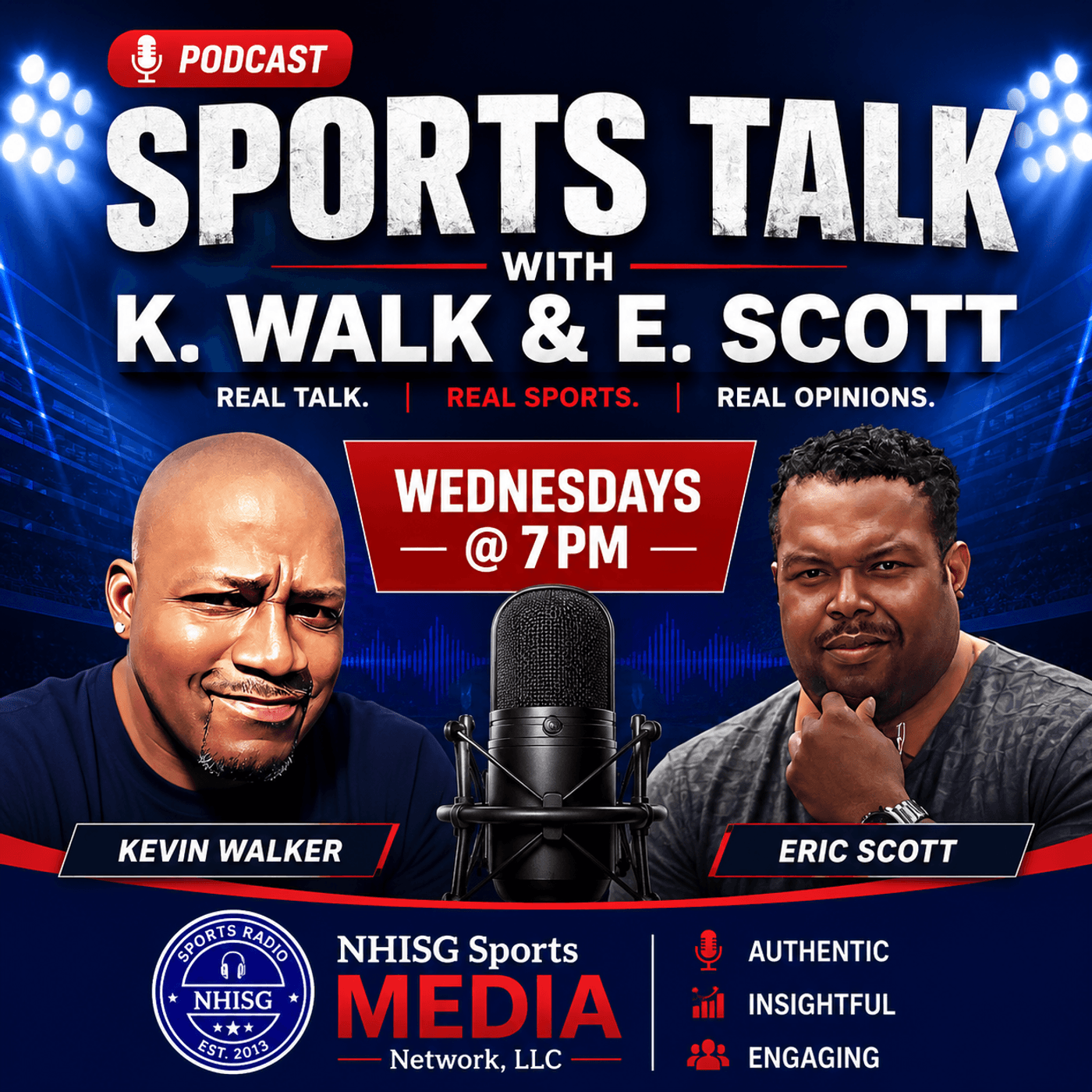 Sports Talk with K. Walk & E. Scott